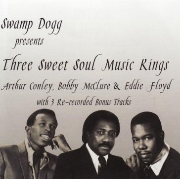 Three sweet soul musician - Arthur Conley - BOBBY MCCL