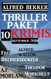 Thriller-Paket 10 Krimis September 2018