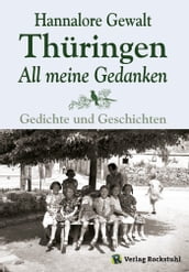 Thüringen - All meine Gedanken