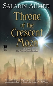 Throne of the Crescent Moon