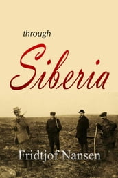 Through Siberia (1914)