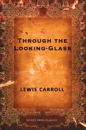 Through the Looking-Glass