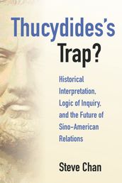 Thucydides s Trap?