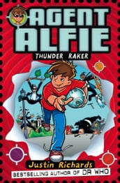 Thunder Raker (Agent Alfie, Book 1)