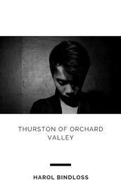 Thurston of Orchard Valley