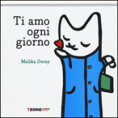 Ti amo ogni giorno