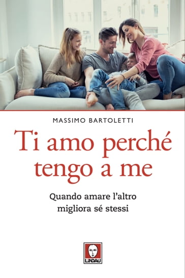 Ti amo perché tengo a me - Massimo Bartoletti