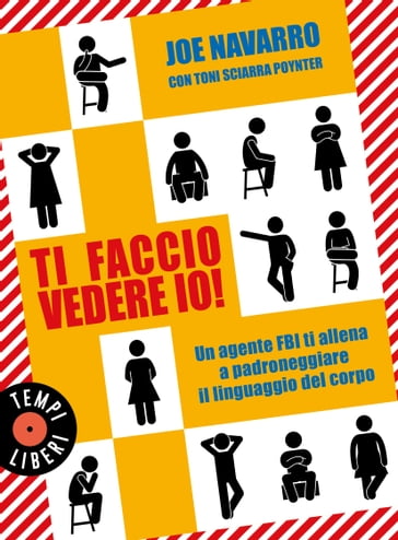 Ti faccio vedere io! - Joe Navarro