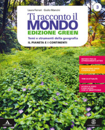 Ti racconto il mondo. Ediz. green. Volume 3 + atlante 3. Per la Scuola media. Con e-book. Con espansione online. Vol. 3