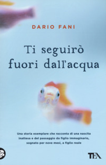 Ti seguirò fuori dall'acqua - Dario Fani