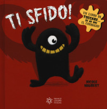 Ti sfido! Ediz. a colori - Nicole Maubert