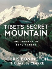 Tibet s Secret Mountain