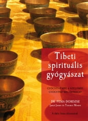 Tibeti spirituális gyógyászat