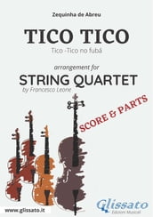 Tico Tico - String Quartet score & parts