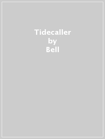 Tidecaller - Bell