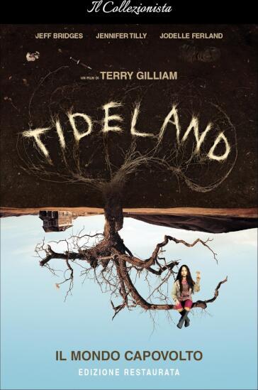 Tideland - Il Mondo Capovolto (Remastered) (Blu-Ray+Dvd) - Terry Gilliam