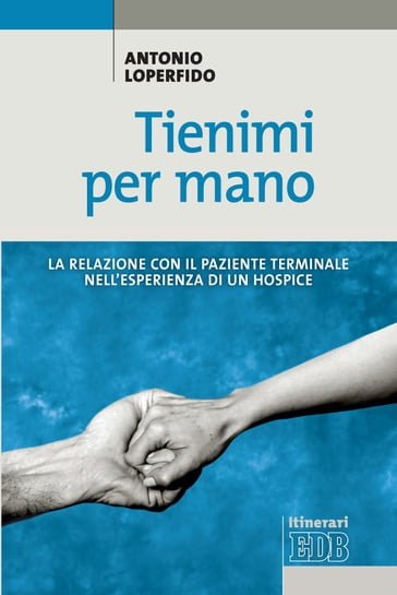 Tienimi per mano - Antonio Loperfido