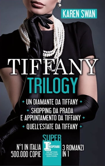 Tiffany Trilogy - Karen Swan