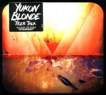 Tiger talk - YUKON BLONDE