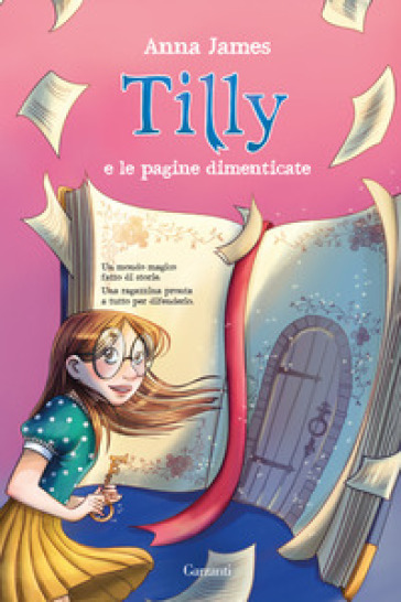 Tilly e le pagine dimenticate - Anna James