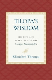 Tilopa s Wisdom