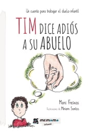 Tim dice adiós a su abuelo