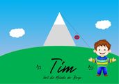 Tim hört die Melodie der Berge