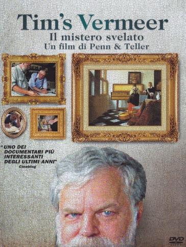 Tim's Vermeer - Il mistero svelato (DVD) - Teller