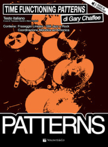 Time Functioning Patterns. Ediz. italiana. Con File audio per il download - Gary Chaffee