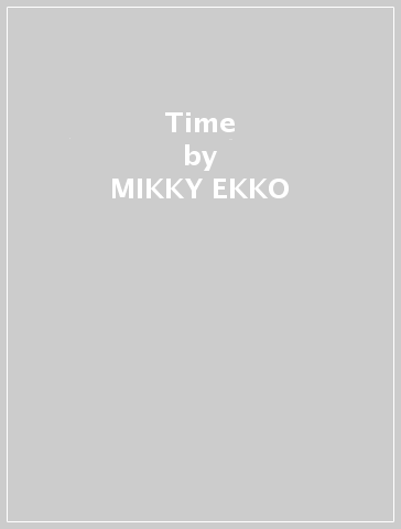 Time - MIKKY EKKO