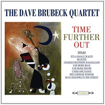 Time further out - Dave Brubeck Quartet