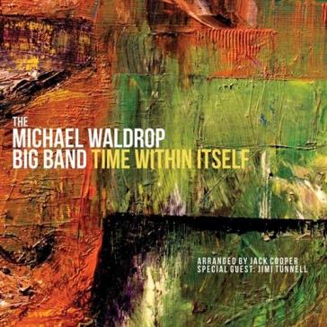 Time within itself - Michael -Bi Waldrop