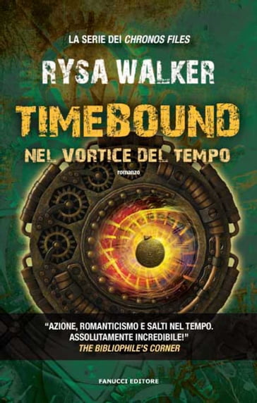 Timebound - Nel vortice del tempo - Rysa Walker