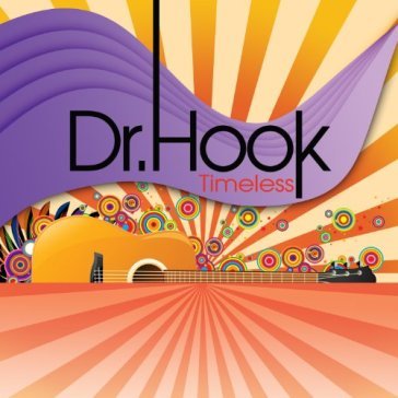 Timeless - Dr. Hook