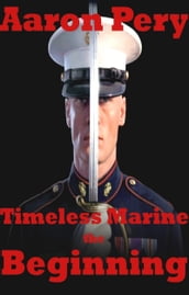Timeless Marine the Beginning