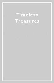 Timeless Treasures