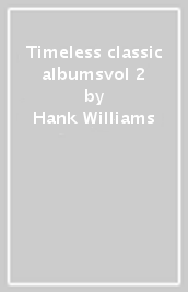 Timeless classic albumsvol 2