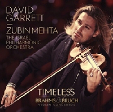 Timeless.brahms e bruch (violin concerto - Garrett David (Violi