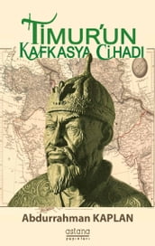 Timur un Kafkasya Cihad