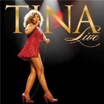 Tina live (cd+dvd) - Tina Turner