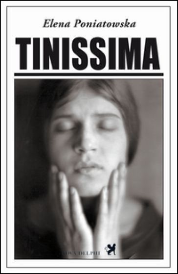 Tinissima - Elena Poniatowska