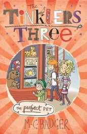 Tinklers Three: The Perfect Pet