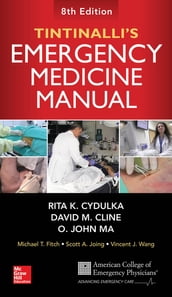 Tintinalli s Emergency Medicine Manual, Eighth Edition