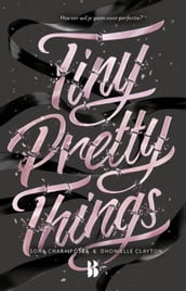 Tiny Pretty Things