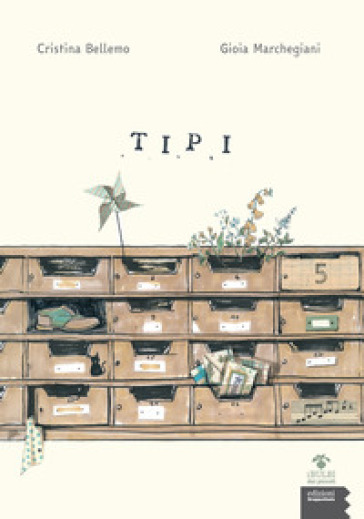 Tipi - Cristina Bellemo - Gioia Marchegiani