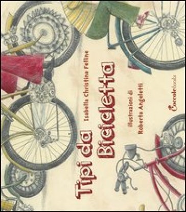 Tipi da bicicletta - Isabella Christina Felline