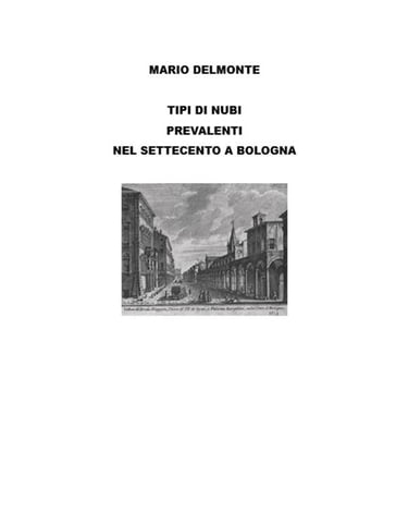 Tipi di nubi nel settecento a Bologna - Mario Delmonte