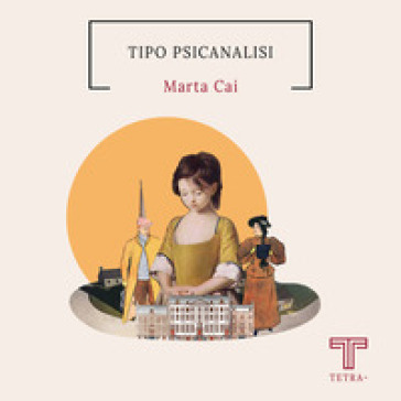 Tipo psicanalisi - Marta Cai