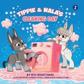 Tippie & Nala s Cleaning Day