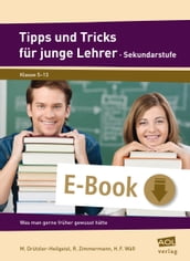 Tipps und Tricks für junge Lehrer - Sekundarstufe